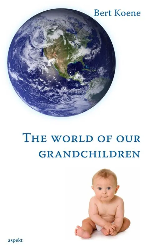The world of our grandchildren eBook