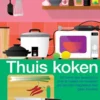 Thuis koken eBook