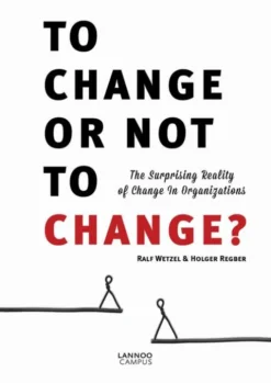 To change or not to change? eBook