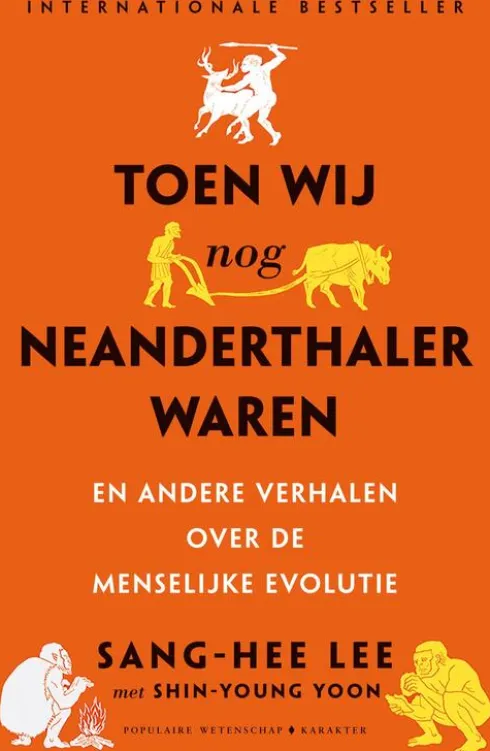Toen wij nog Neanderthaler waren eBook