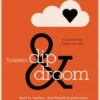 Tussen dip en droom eBook