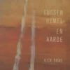 Tussen hemel en aarde eBook