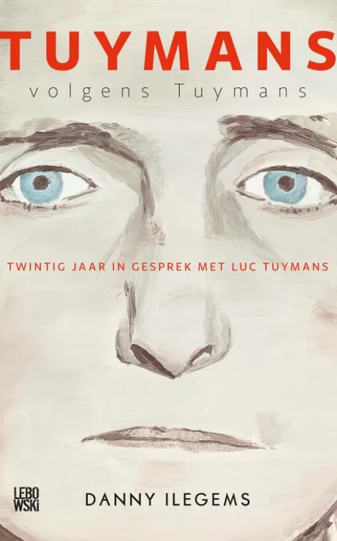 Tuymans volgens Tuymans eBook