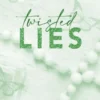 Twisted lies eBook