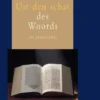 Uit den Schat des Woords 68e jaargang eBook