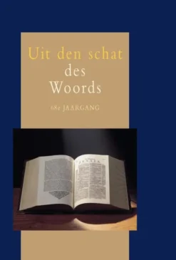 Uit den Schat des Woords 68e jaargang eBook