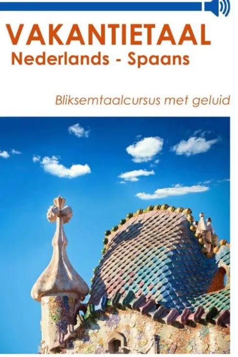 Vakantietaal Nederlands - Spaans eBook