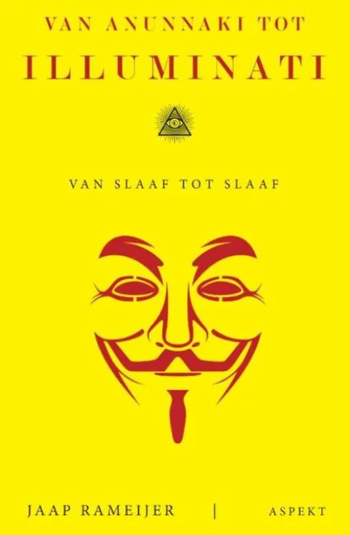 Van Anunnaki tot Illuminati eBook