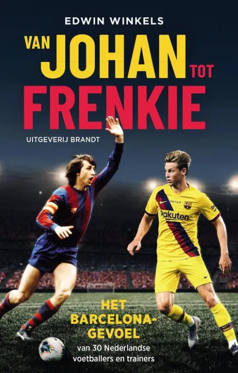 Van Johan tot Frenkie eBook