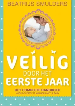 Veilig door het eerste jaar eBook