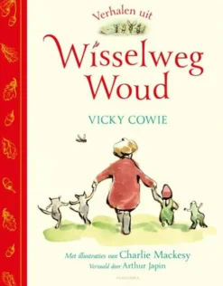 Verhalen uit Wisselweg Woud eBook