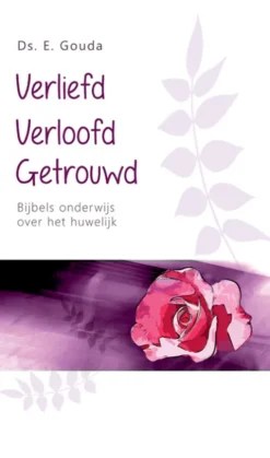 Verliefd, verloofd, getrouwd eBook