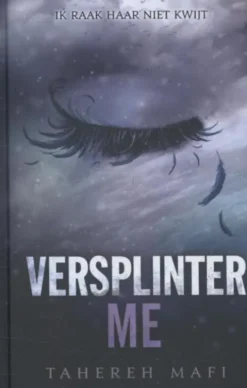 Versplinter me eBook