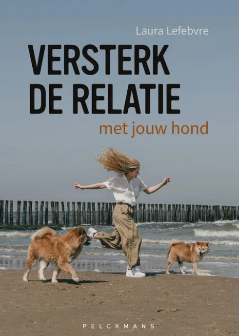 Versterk de relatie met jouw hond eBook