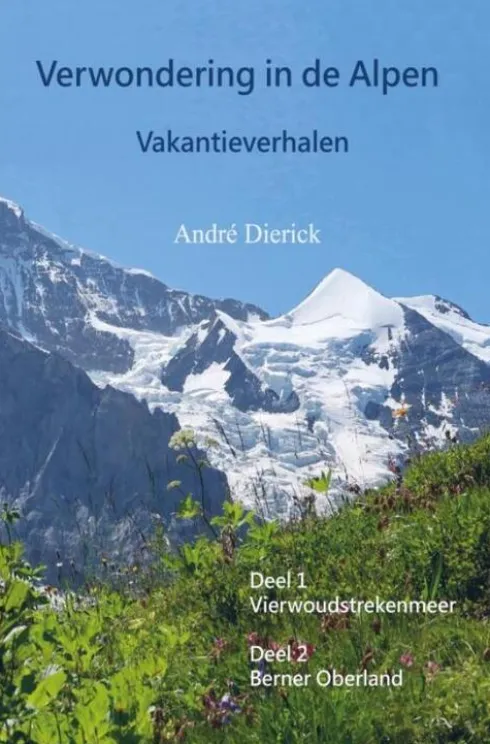 Verwondering in de Alpen eBook