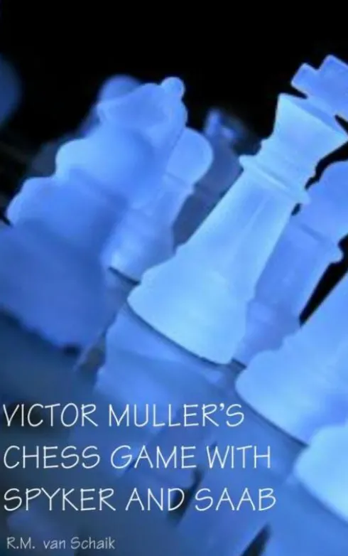 Victor Muller's chess game with spyker and saab eBook