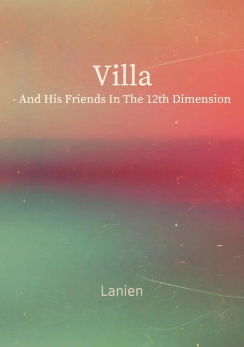 Villa - and his friends in the 12th dimension eBook