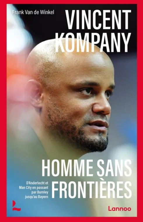 Vincent Kompany, homme sans frontières eBook