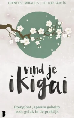 Vind je ikigai eBook