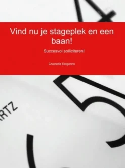 Vind nu je stageplek en een baan! eBook