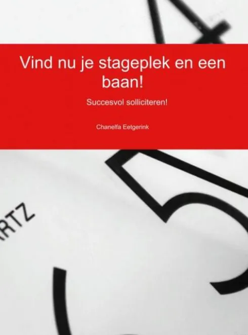 Vind nu je stageplek en een baan! eBook