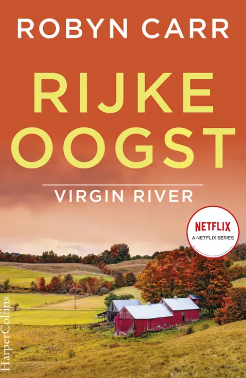 Virgin River 17 - Rijke oogst eBook