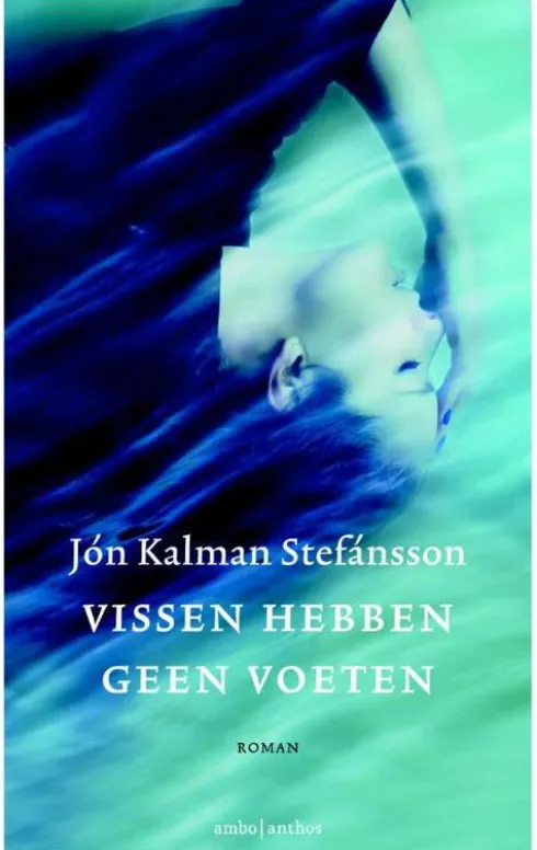 Vissen hebben geen voeten eBook