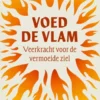 Voed de vlam eBook