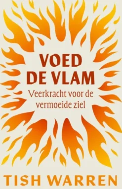 Voed de vlam eBook