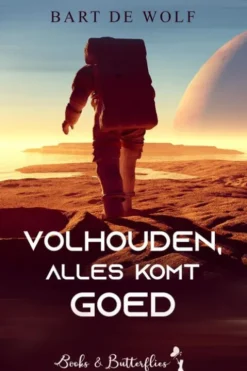 Volhouden, alles komt goed eBook