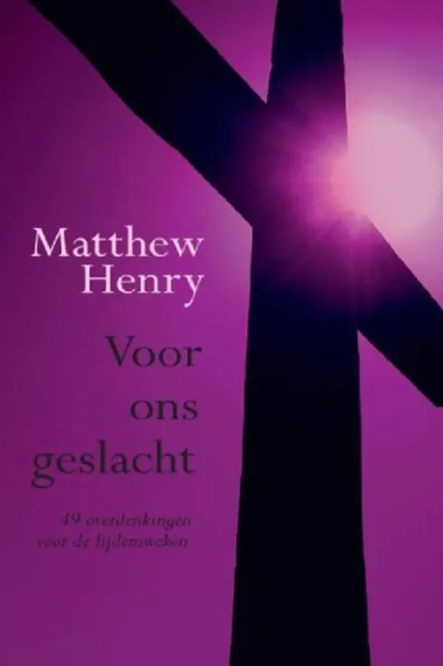 Voor ons geslacht, meditaties voor lijdensweken eBook