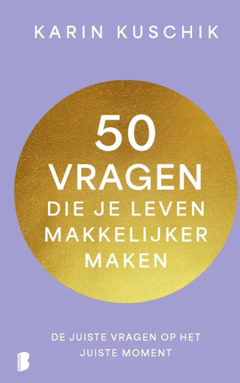 50 Vragen Die Je Leven Makkelijker Maken eBook