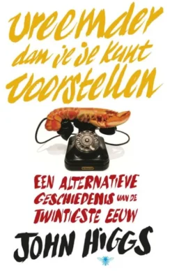 Vreemder dan je je kunt voorstellen eBook