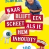Waar blijft een scheet als je hem inhoudt? eBook
