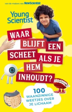 Waar blijft een scheet als je hem inhoudt? eBook