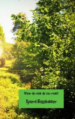 Waar de rook de zon raakt eBook