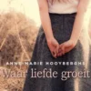 Waar liefde groeit eBook