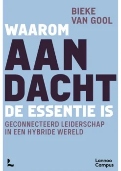 Waarom AANDACHT de essentie is eBook