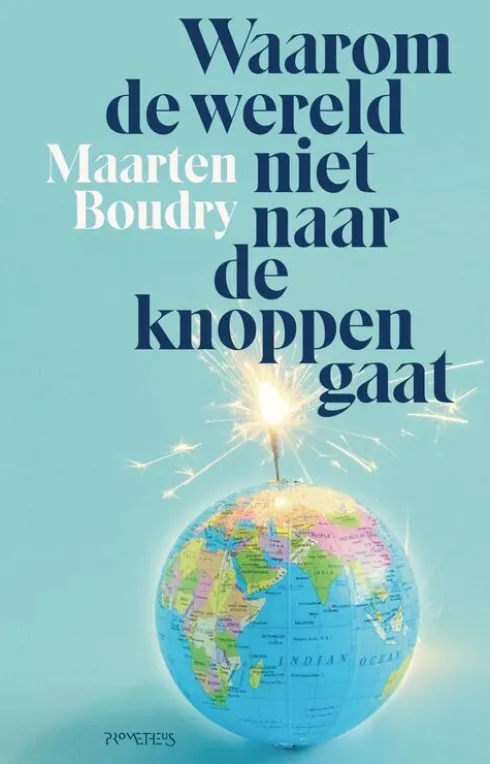 Waarom de wereld niet naar de knoppen gaat eBook