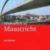 Wandelen in Maastricht eBook