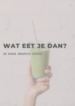 Wat eet je dan? eBook