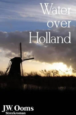 Water over Holland eBook