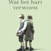Wat het hart verwoest eBook