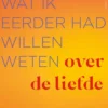 Wat ik eerder had willen weten over de liefde eBook