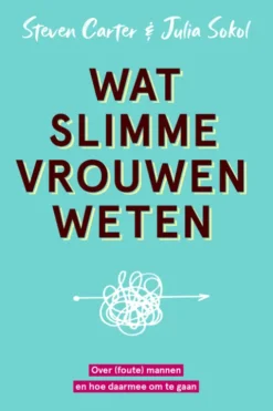 Wat slimme vrouwen weten eBook