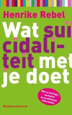 Wat suicidaliteit met je doet eBook