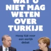Wat u niet mag weten over Turkije eBook