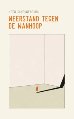 Weerstand tegen de wanhoop eBook
