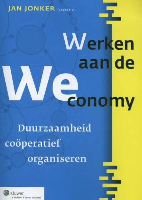 Werken aan de Weconomy eBook