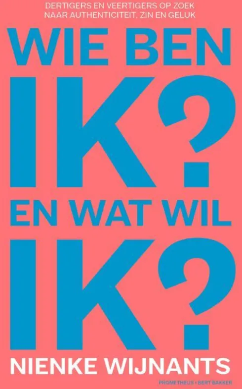 Wie ben ik en wat wil ik eBook